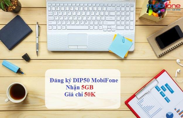 Hướng dẫn đăng ký gói DIP50 Mobifone