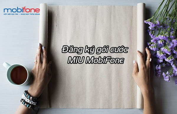 Đăng ký gói MIU mobifone